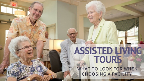 Assisted Living Tours - What to Look for When Choosing a Facility
