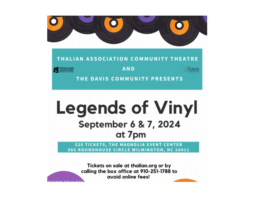 Thalian Association Presents "Legends of Vinyl"